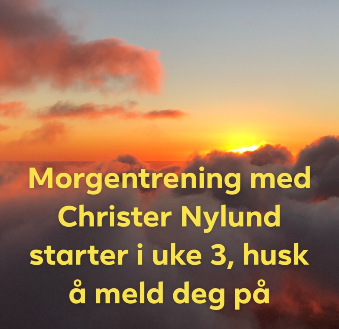 Morgentreningen starter uke 3